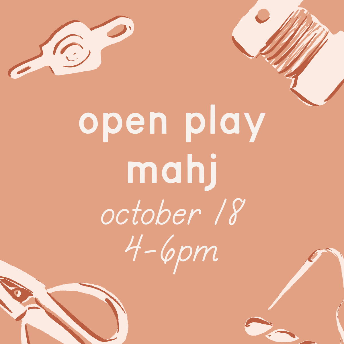 Mahjong Open Play – 10/18, 4-6pm