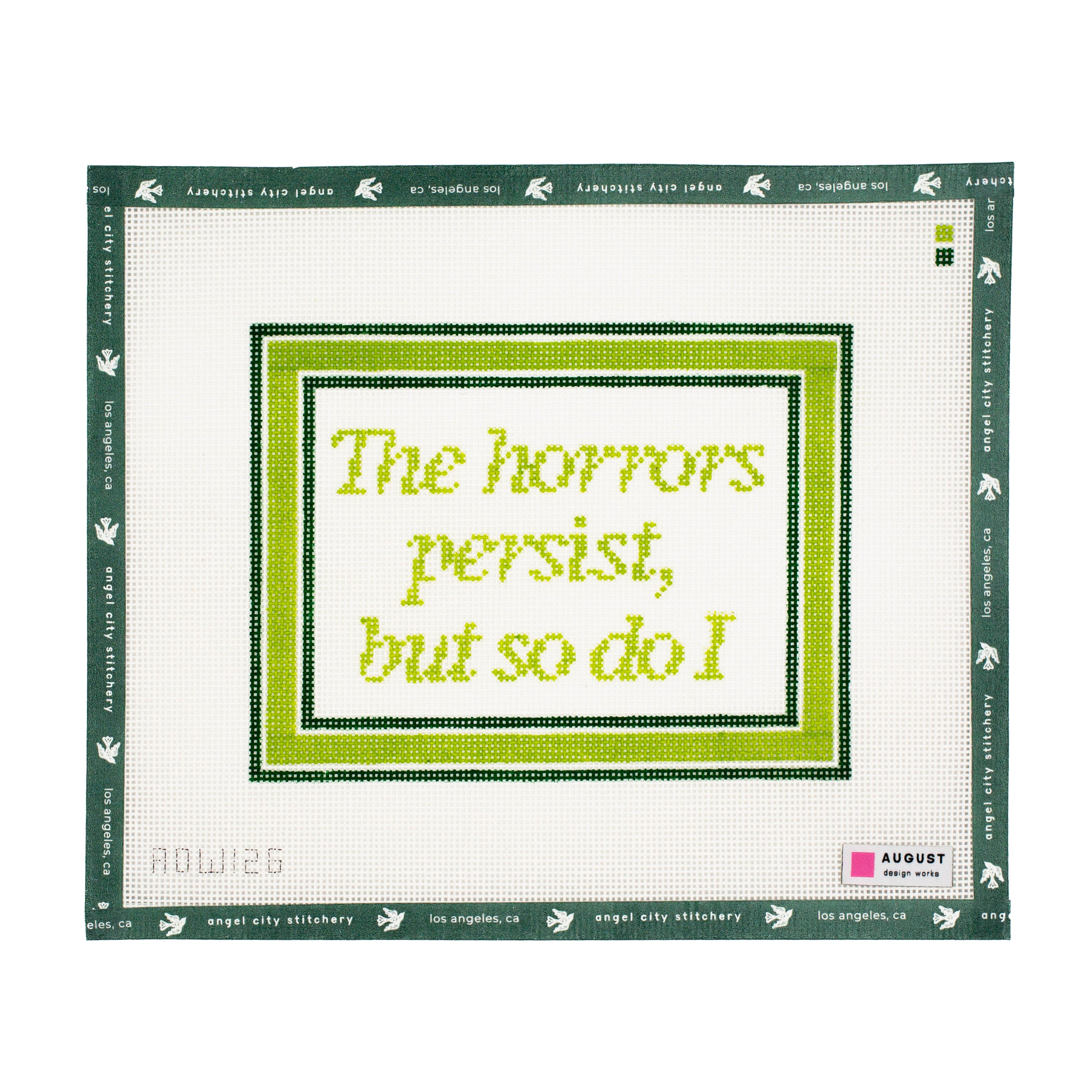 The Horrors Persist But So Do I (Green)