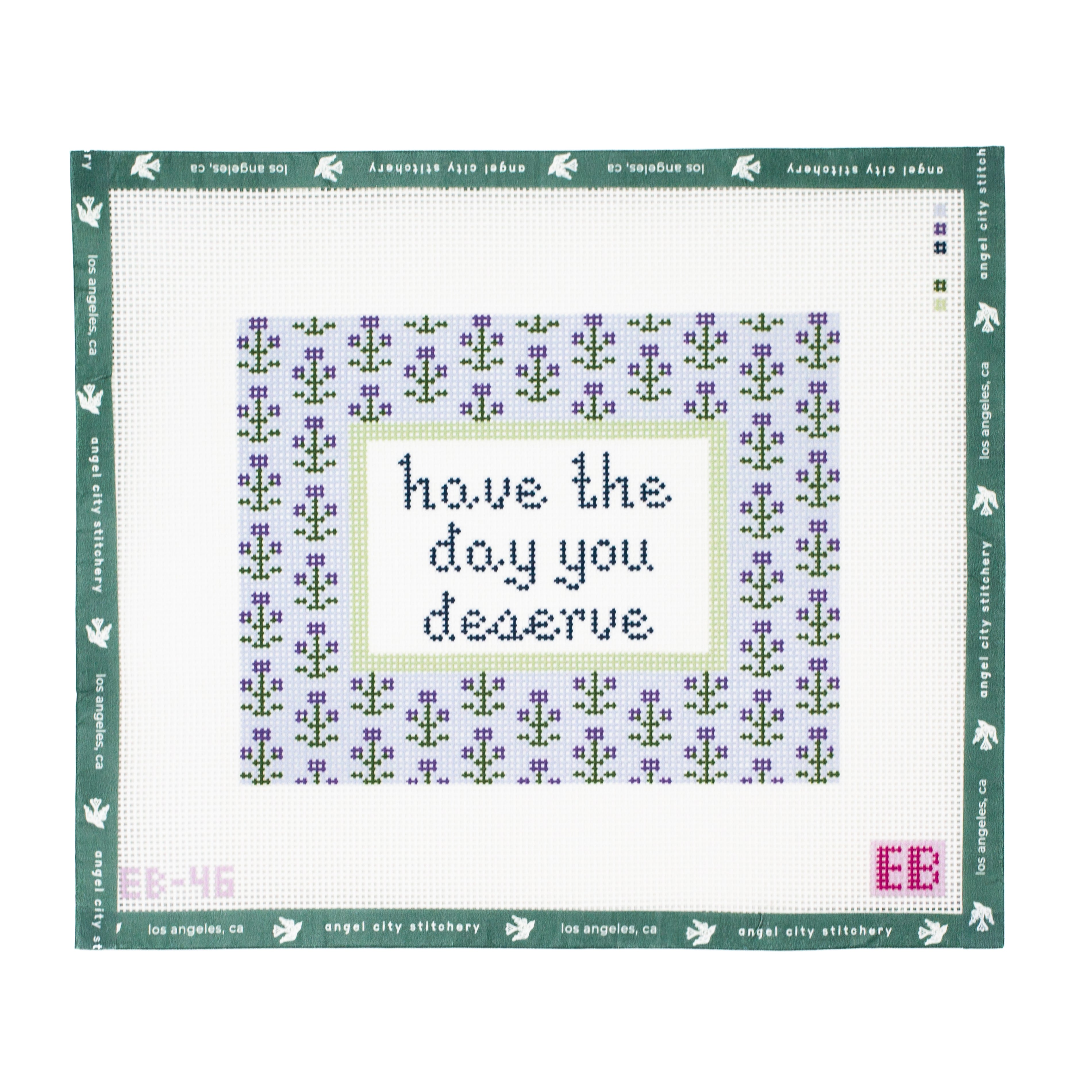 Have the Day You Deserve