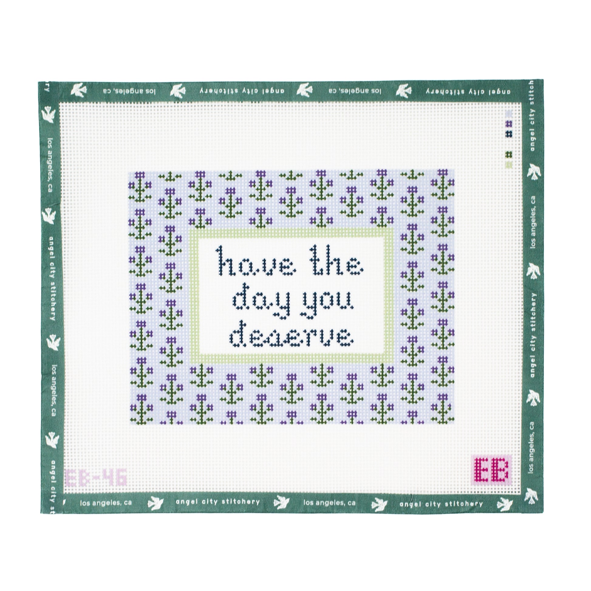 Have the Day You Deserve