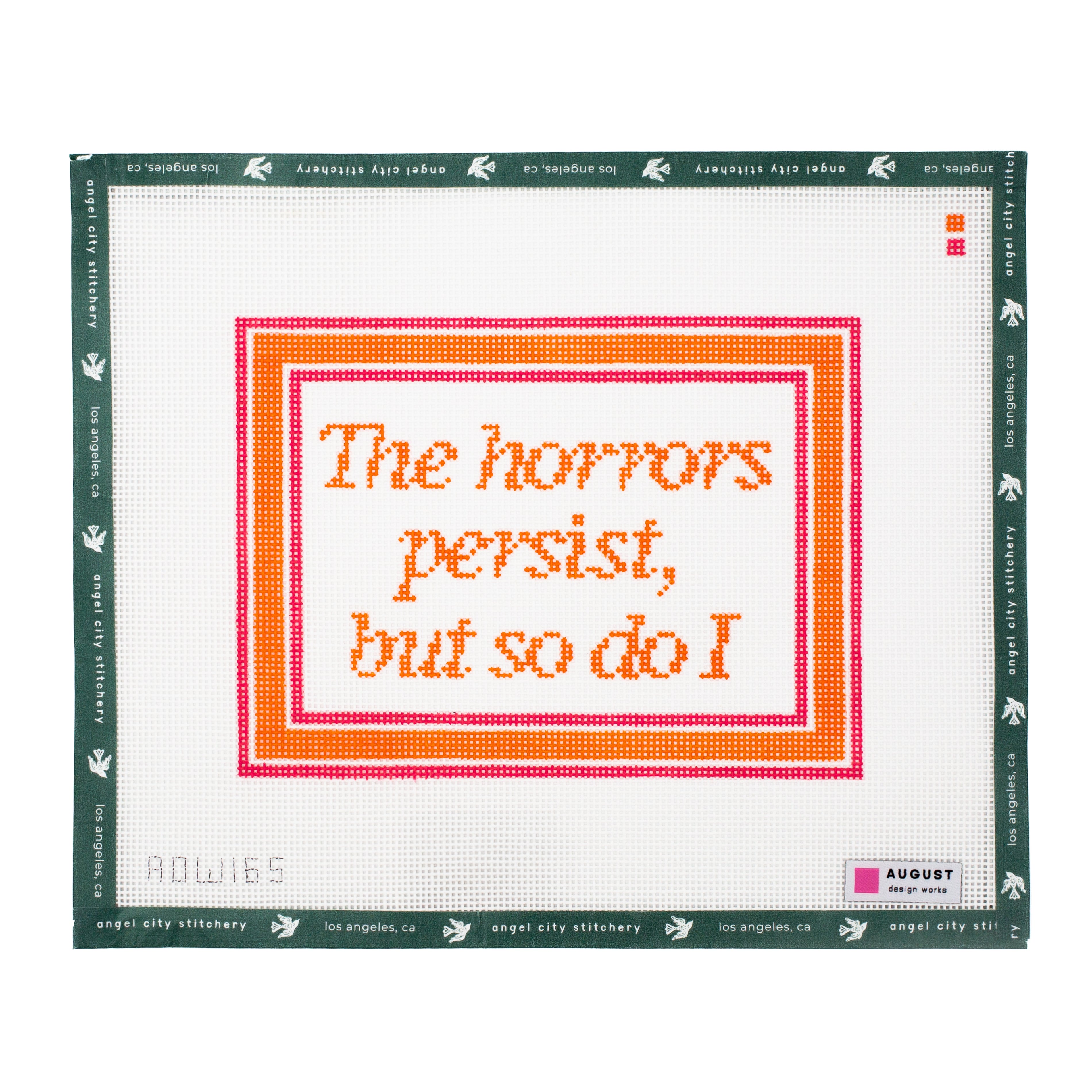 The Horrors Persist But So Do I (Pink/Orange)