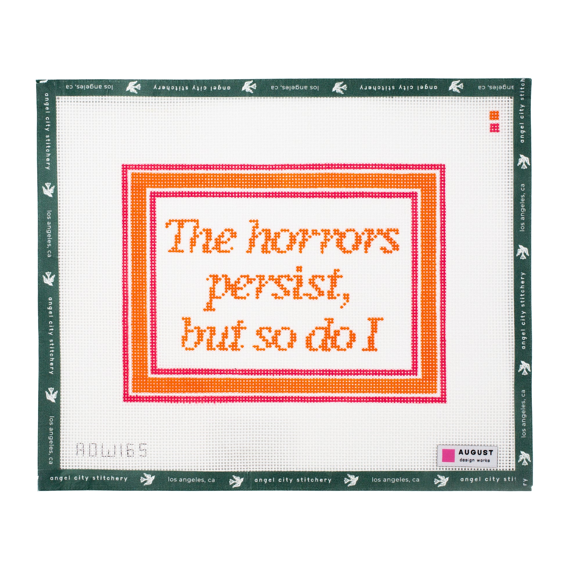 The Horrors Persist But So Do I (Pink/Orange)