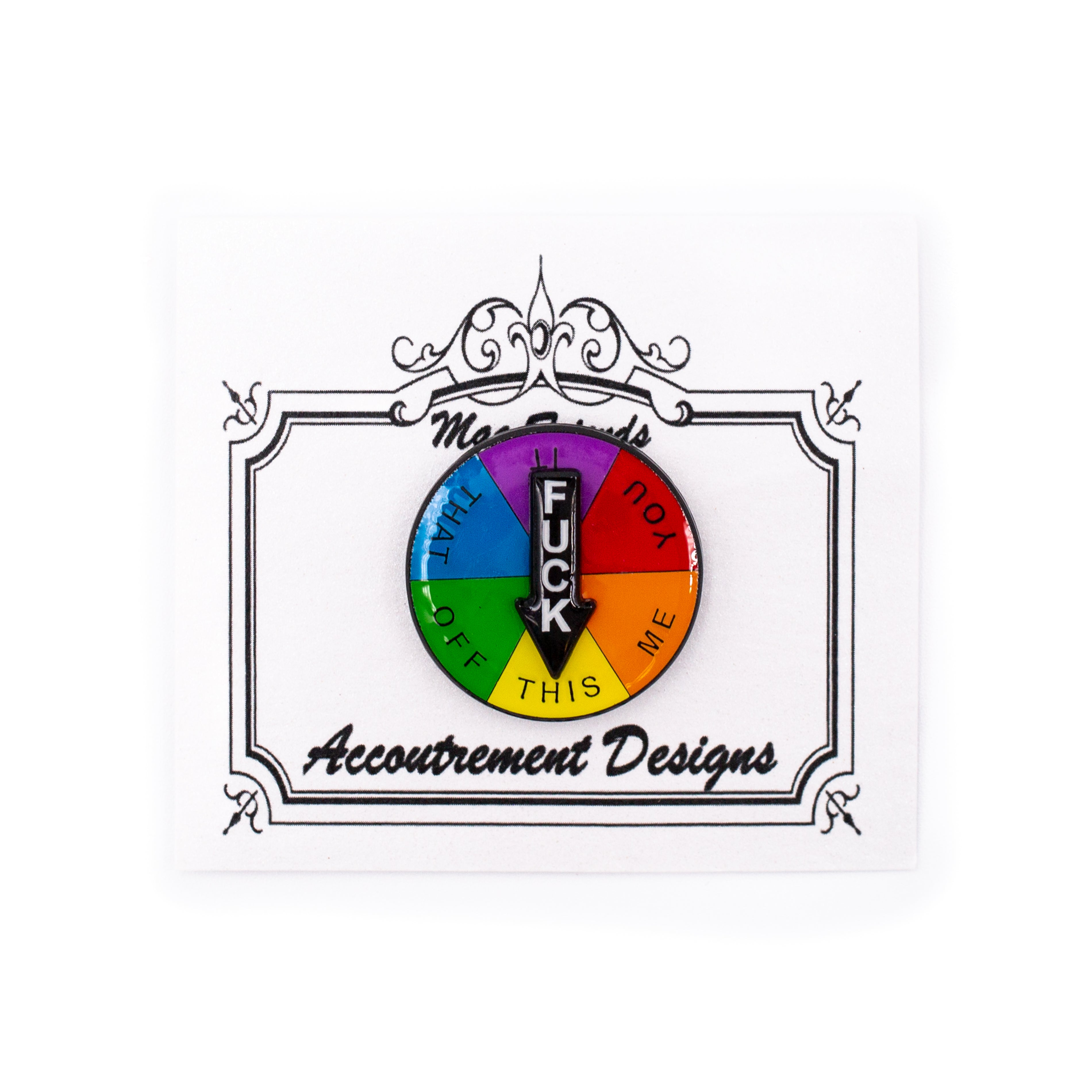 Fuck spinner wheel enamel pin by Angel City Stitchery